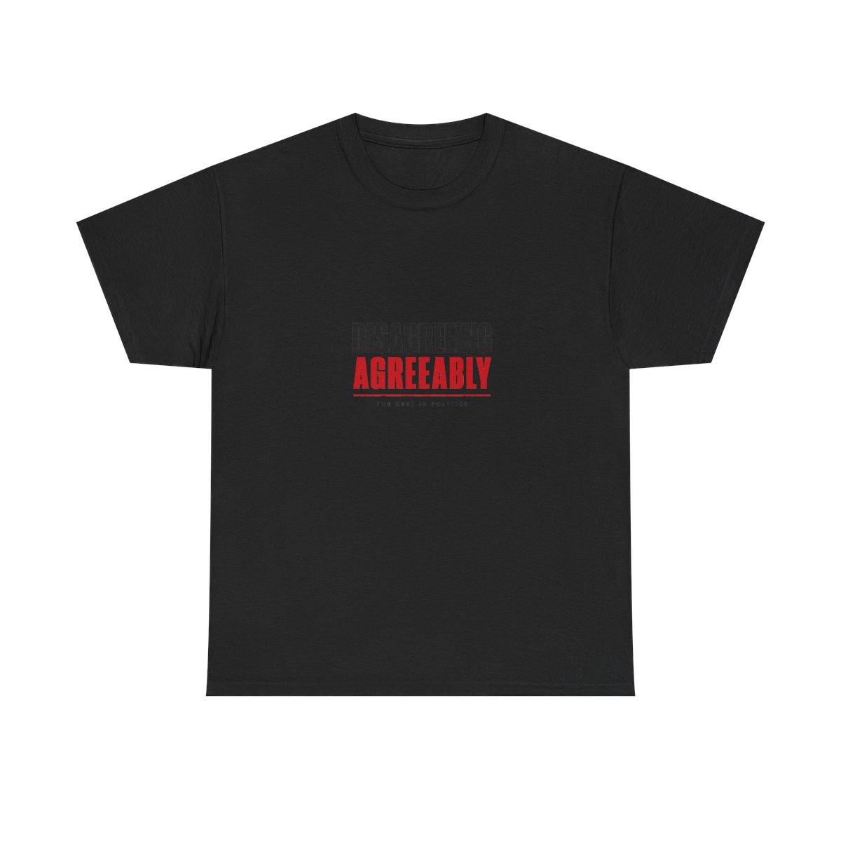 The Rest Is Politics "Disagreeing Agreeably" Unisex Tee