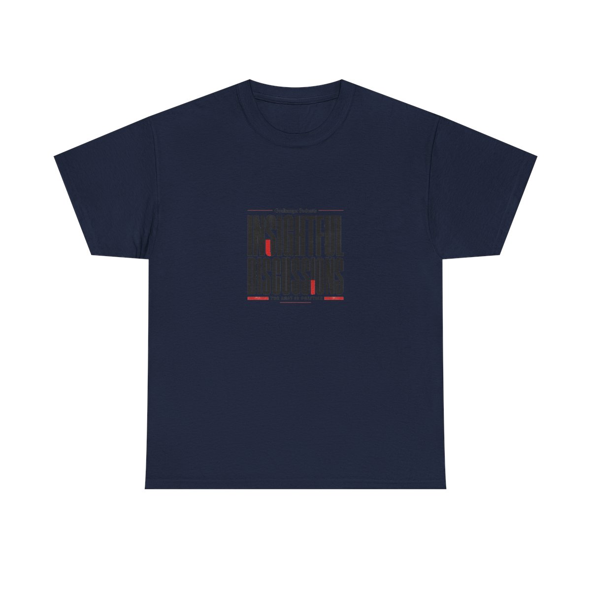 The Rest Is Politics "Insightful Discussions" Unisex Tee - alternate angle 3, merchandise