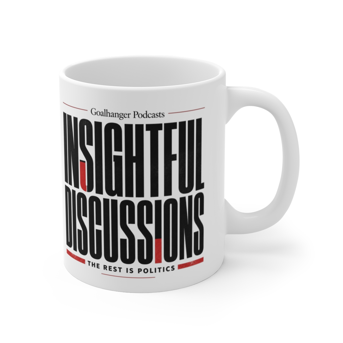 The Rest Is Politics "Insightful Discussions" White Mug